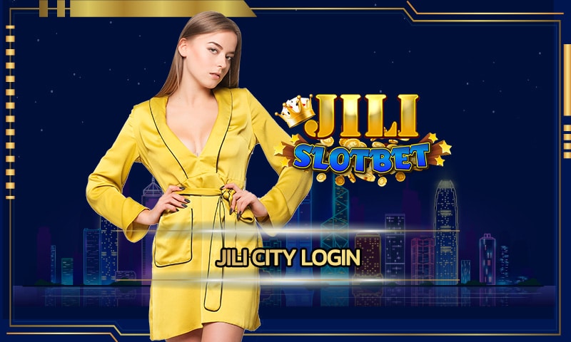 Jili city login ปั่น สล็อตเว็บใหญ่ ผ่านเว็บ เล่นยังไงก็คุ้ม ลงทุนเท่าไหร่ก็ปัง